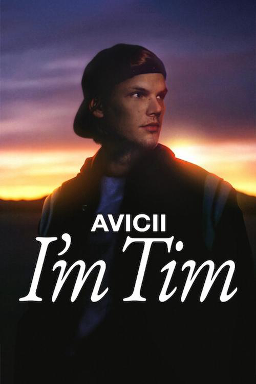 Avicii – Tôi là Tim - Avicii - I'm Tim