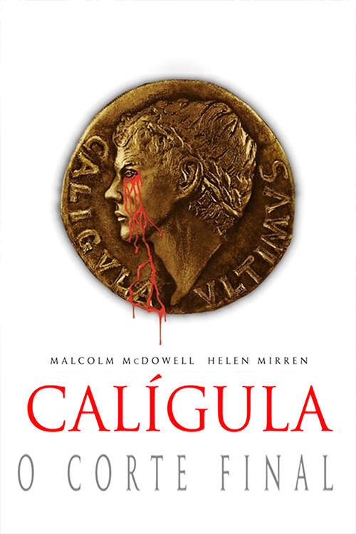 Caligula: The Ultimate Cut - Caligula: The Ultimate Cut