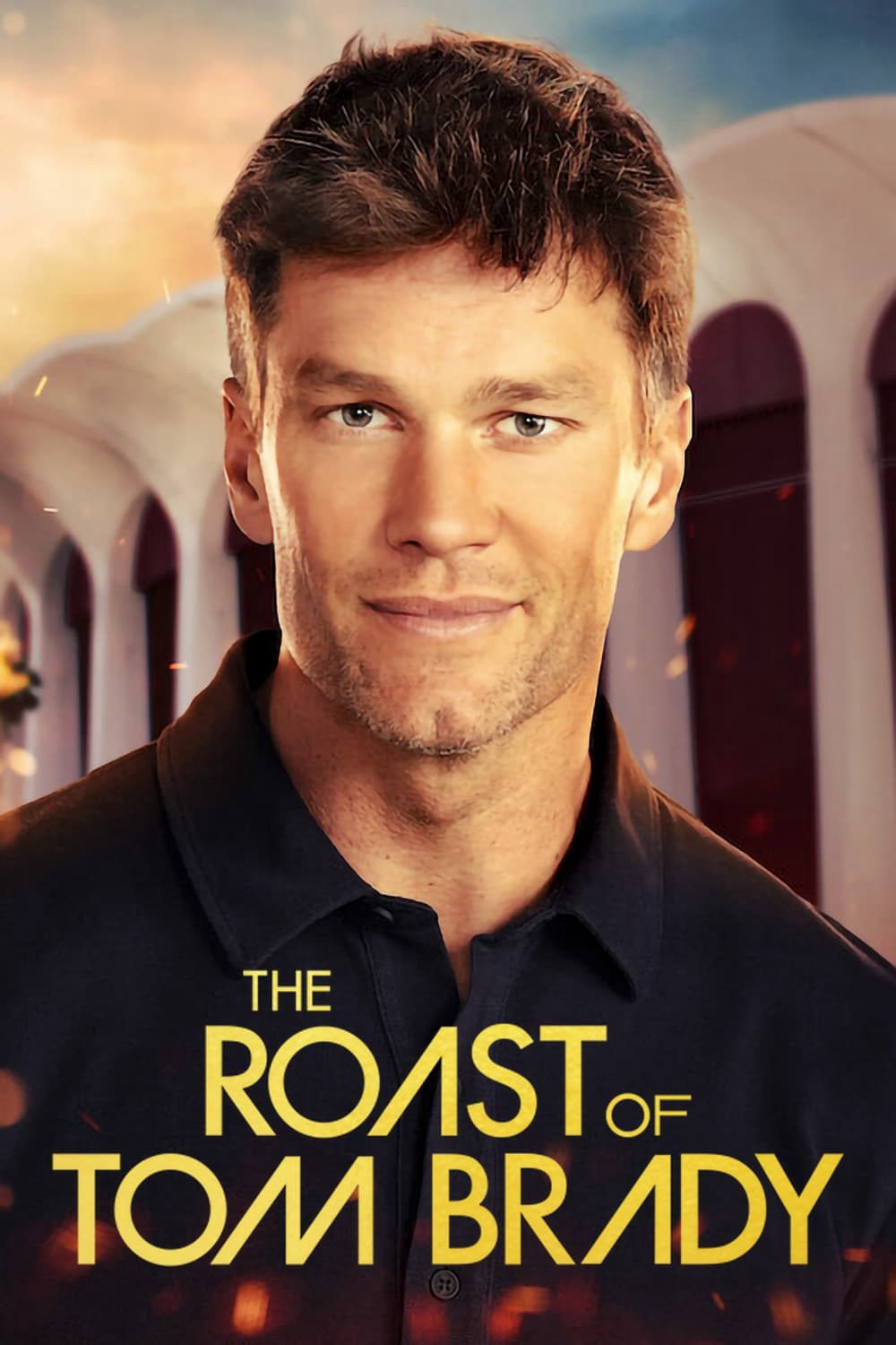 Chế nhạo Tom Brady - The Roast of Tom Brady