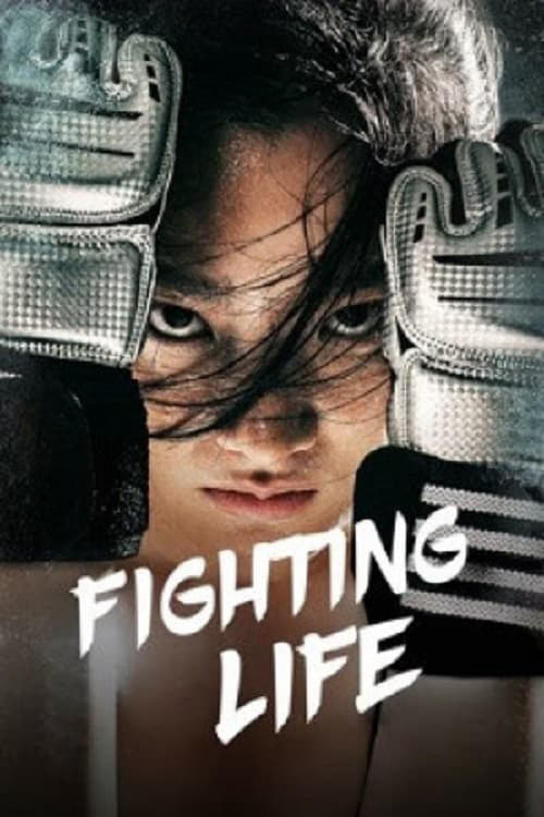 Cuộc Đời Vật Lộn - Fighting Life