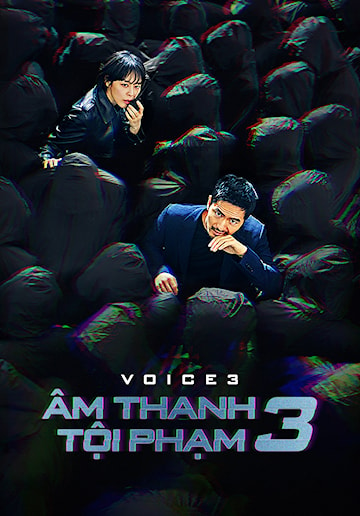 Âm Thanh Tội Phạm 3 - Voice 3