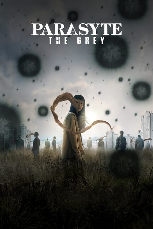 Ký Sinh Thú: Vùng Xám - Parasyte: The Grey