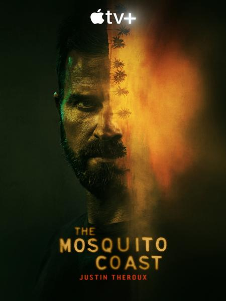 Bờ Biển Mosquito (Phần 2) - The Mosquito Coast (Season 2)