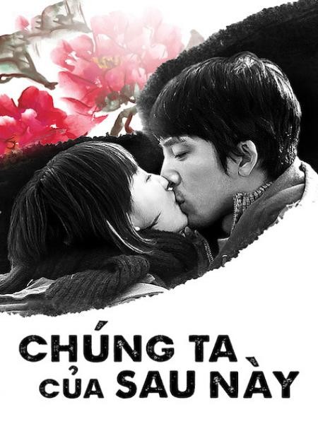 Chúng Ta Của Sau Này - Us And Them