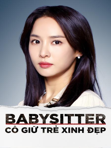 Cô Giữ Trẻ Xinh Đẹp - Babysitter