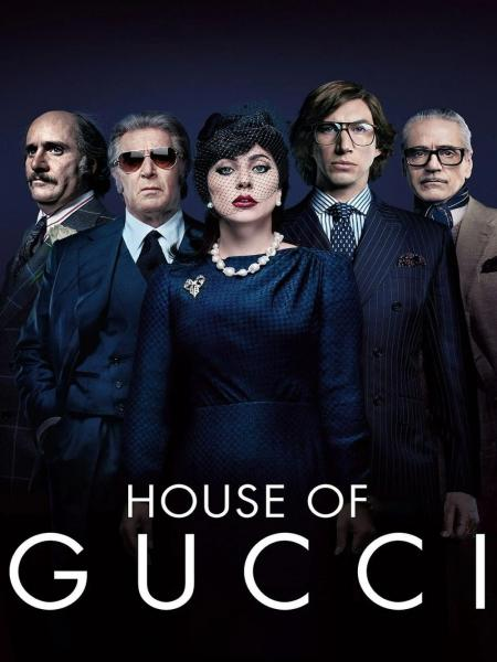 Gia Tộc Gucci - House Of Gucci