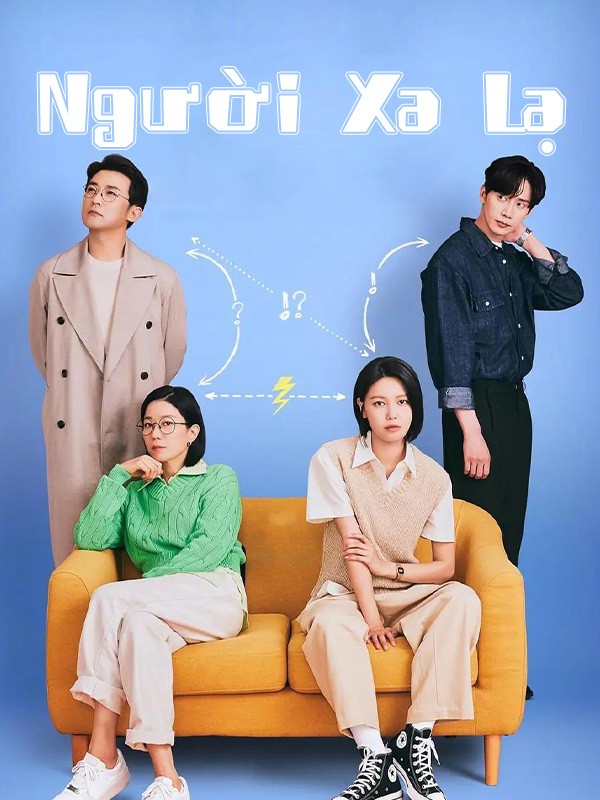 Người Xa Lạ - Not Others