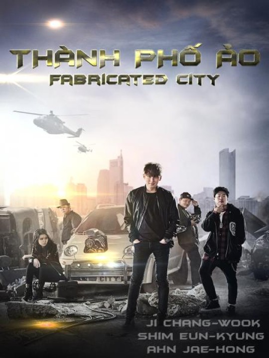 Thành Phố Ảo - Fabricated City