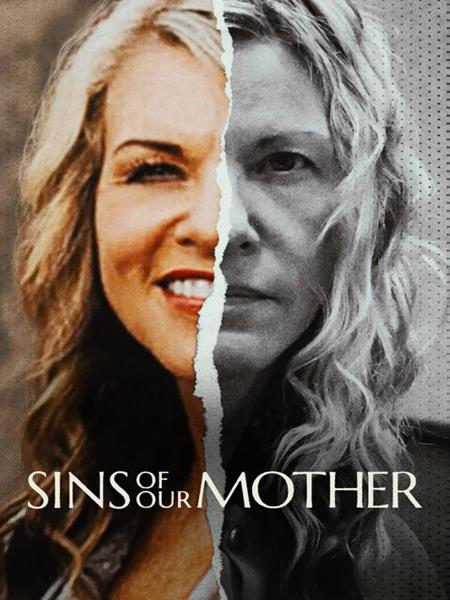 Tội Lỗi Của Người Mẹ - Sins Of Our Mother