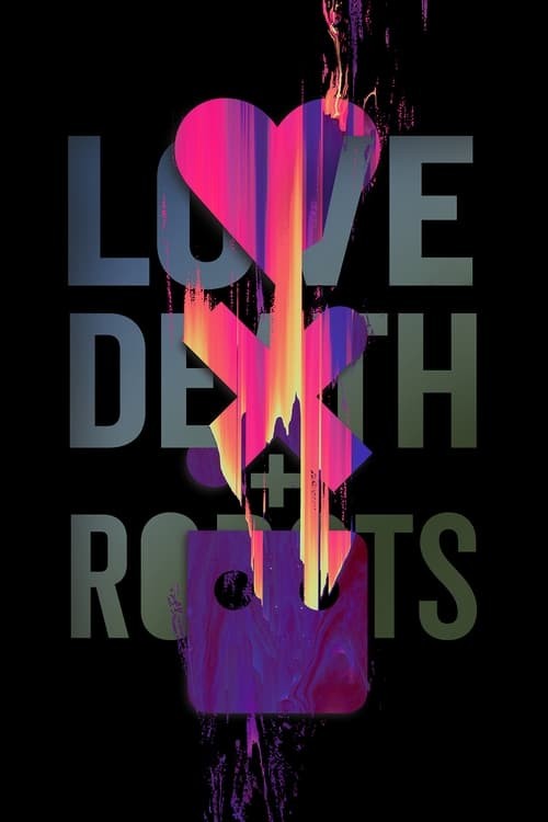 Love, Death & Robots - Mùa 2 - Love, Death & Robots - Season 2