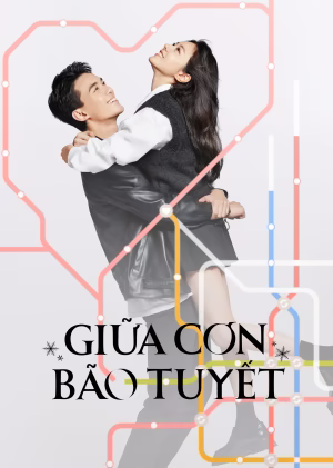 Giữa Cơn Bão Tuyết - Amidst a Snowstorm of Love