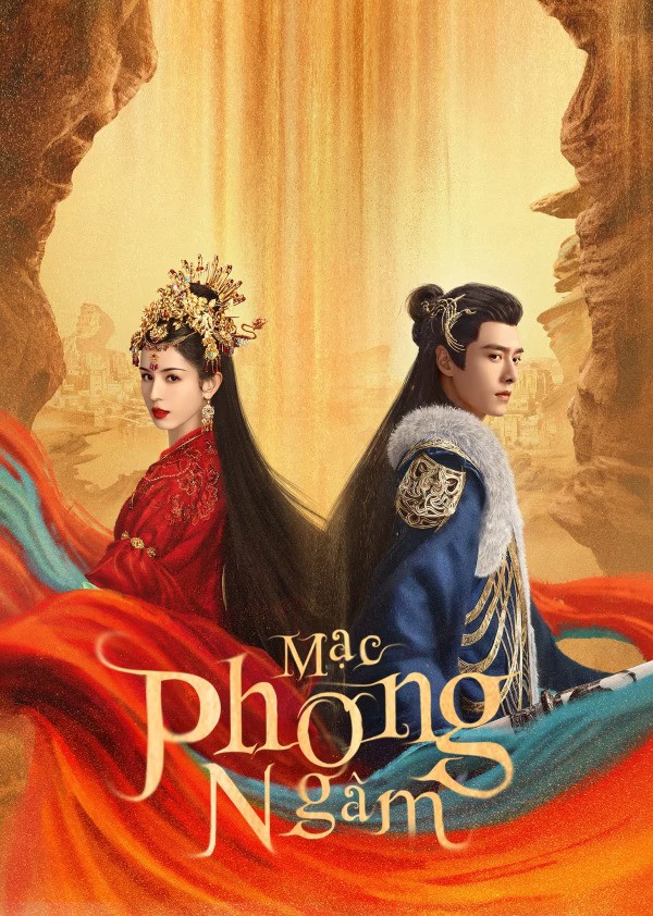 Mạc Phong Ngâm - Love In The Desert