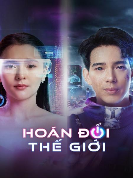 Hoán Đổi Thế Giới - Switch On