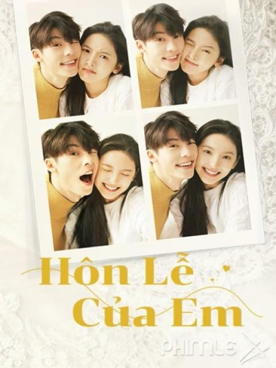 Hôn Lễ Của Em - My Love