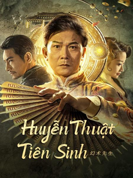 Huyễn Thuật Tiên Sinh - The Great Magician