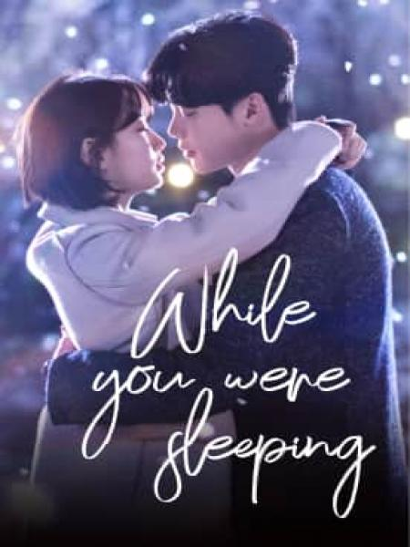 Khi Nàng Say Giấc - While You Were Sleeping