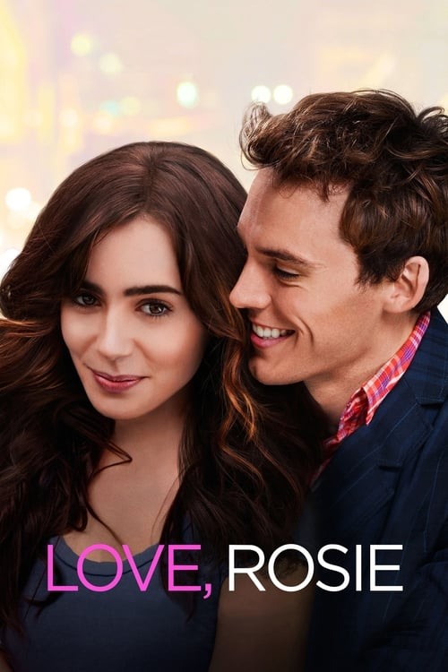 Bồng Bột Tuổi Dậy Thì - Love, Rosie