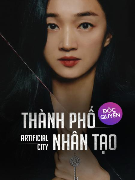 Thành Phố Nhân Tạo - Artificial City