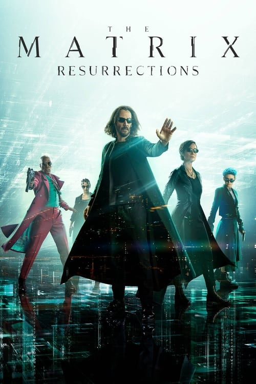 Ma Trận: Hồi Sinh - The Matrix Resurrections