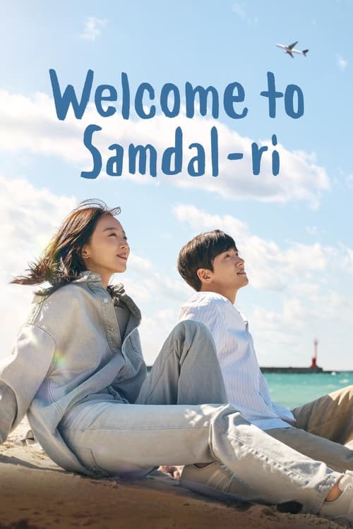 Chào Mừng Đến Samdalri - Welcome to Samdal-ri