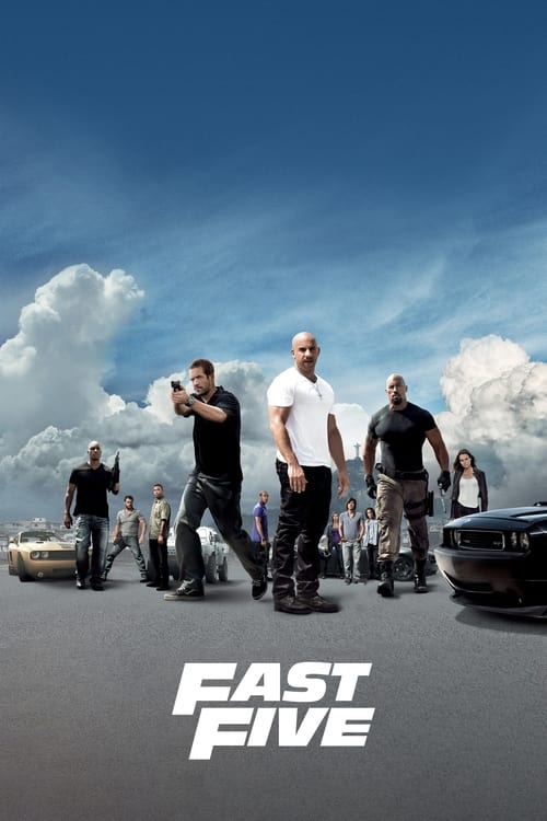 Quá Nhanh Quá Nguy Hiểm 5 - Fast Five