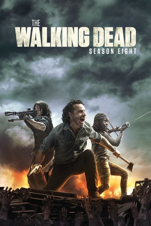 Xác Sống - Phần 8 - The Walking Dead - Season 8