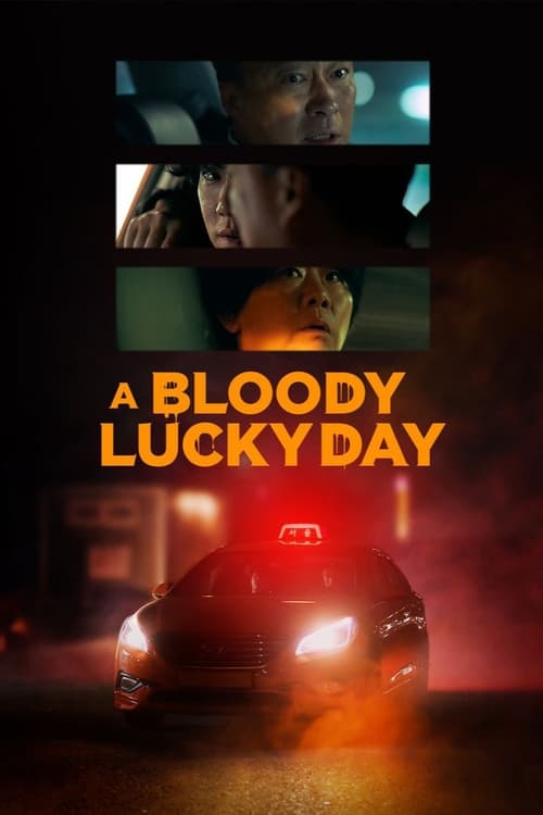 Ngày May Mắn Đẫm Máu - A Bloody Lucky Day