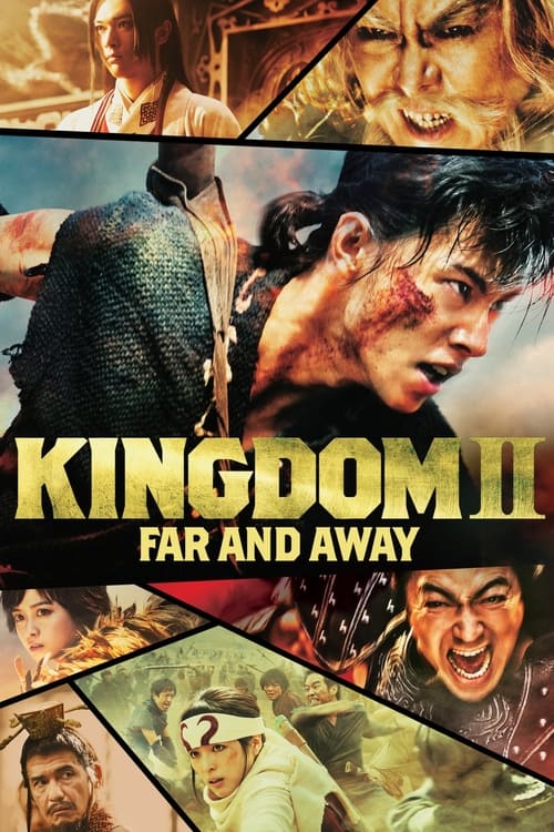 Vương Giả Thiên Hạ 2: Đại Địa Viễn Chinh - Kingdom 2: Far And Away