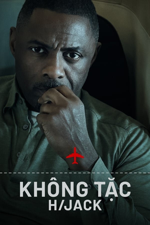 Hijack - Không Tặc - Hijack